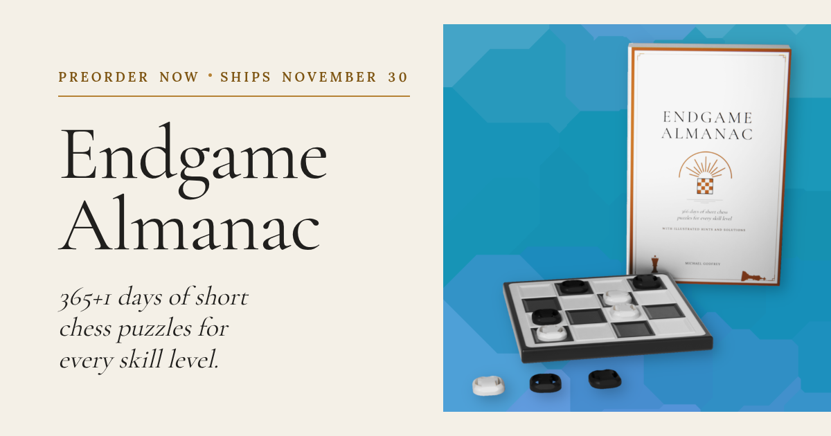 Endgame Almanac: A chess puzzle book on a 4x4 board, with a 3D-printed board to go with it (Interact logo